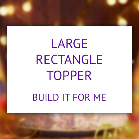 Large rectangle product - build it for me.